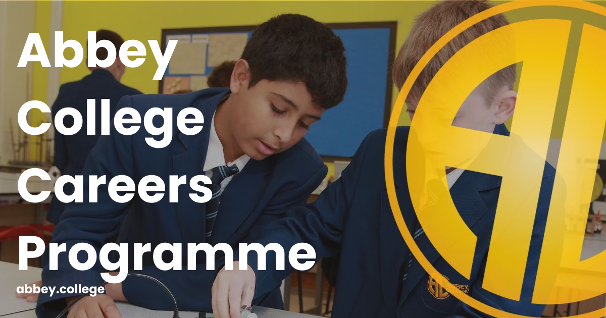 Abbey College Careers Programme | Abbey College